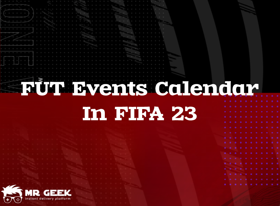 FUT Events Calendar in FIFA 23
