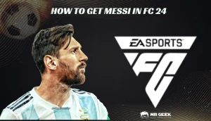 Comment faire entrer Messi dans le FC 24