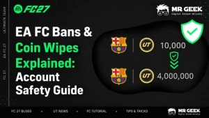  شرح أنواع الحظر (Bans) ومسح الكوينز في EA FC: دليل حماية الحساب