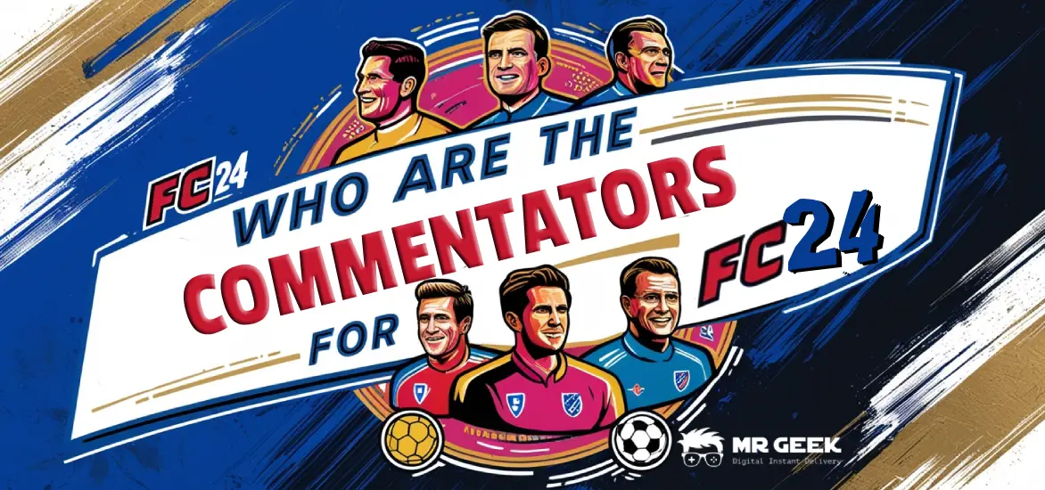 EA Sports' FC 24 commentators Derek Rae and Lee Dixon, enhancing the gaming experience with their expert insights and dynamic commentary.
