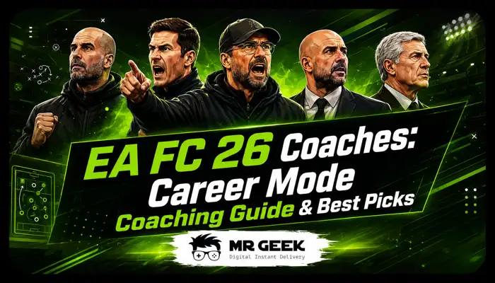 EA FC 26 Coaches: Career Mode Coaching Guide & Best Picks