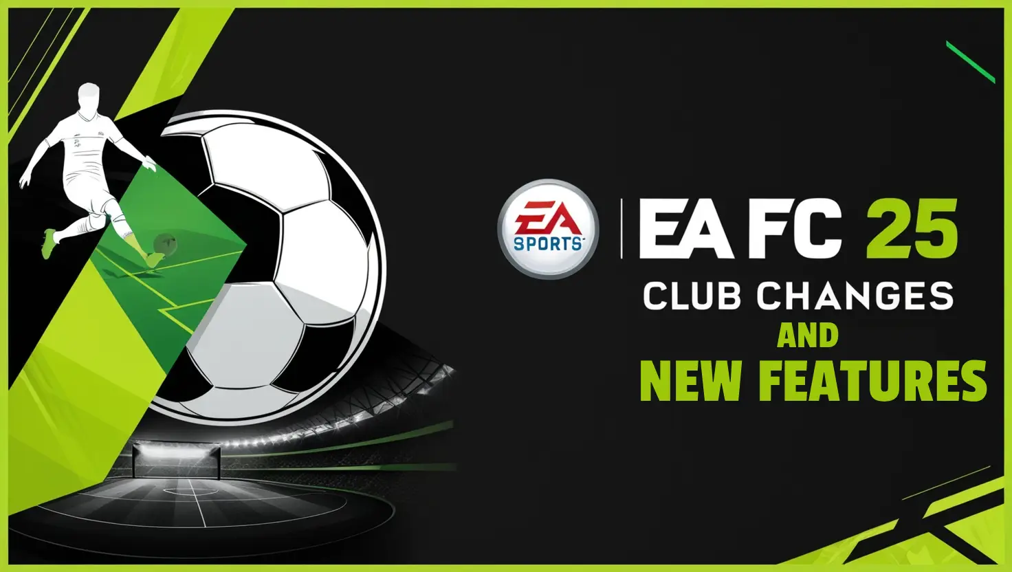 Änderungen bei den 25 Vereinen von EA Sports FC