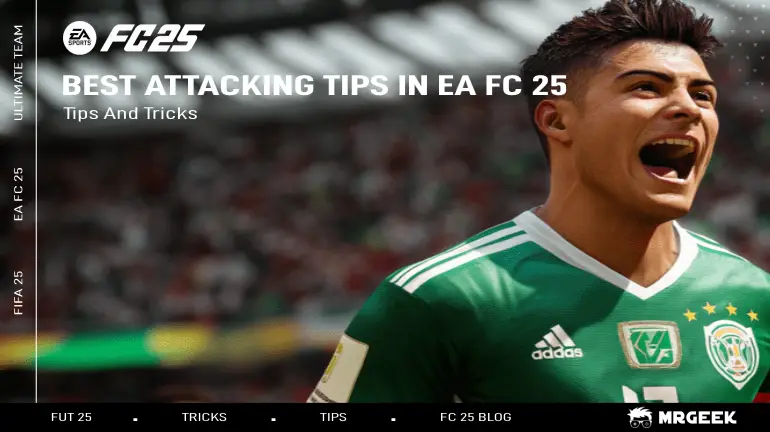Les Meilleurs Conseils d'Attaque dans EA FC 25