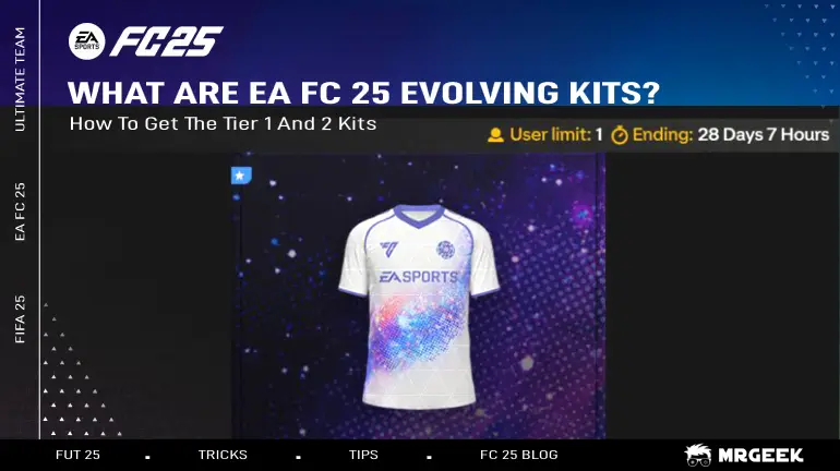 What Are EA FC Evolving Kits: How To Get The Tier 1 And 2 Kits