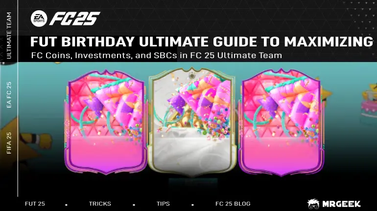 Optimiere deine FC 25 Coins an diesem FUT Birthday! Lerne Top-Investment-Tipps, SBC-Strategien und Trading-Tricks, um Ultimate Team zu dominieren.