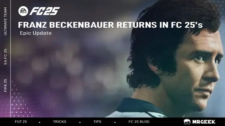 Franz Beckenbauer kehrt zurück im epischen Update von FC 25!
