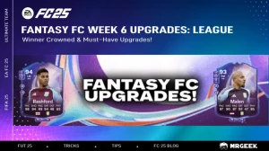 Fantasy FC Week 6 Upgrades: League Winners Crowned And Must-Have Upgrades!