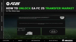 How to Unlock the EA Sports FC 25 Transfer Market in the Web App