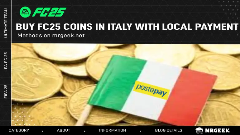Buy FC 25 Coins in Italy with Local Payment Methods on mrgeek.net