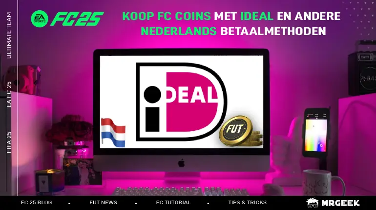 Buy FIFA 25 Coins using iDEAL and Dutch local payment methods on MrGeek – Fast, secure, and easy transactions for Netherlands FC players