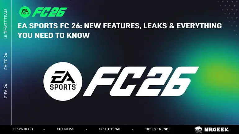  EA Sports FC 26: Neue Features, Leaks & Was zu erwarten ist
