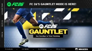وضع Gauntlet في FC 26 أصبح متاحًا: وداعًا لإنهاء الوقت!