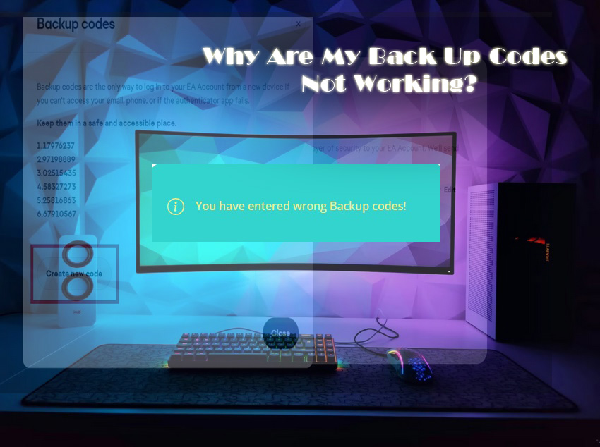 Why Backup Codes Don't Work