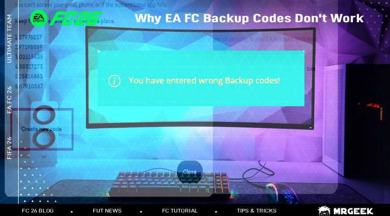 Guida alla risoluzione dei problemi: perché i codici di backup EA FC non funzionano e come risolvere i problemi per l’accesso all’account FUT e il trasferimento dei crediti.