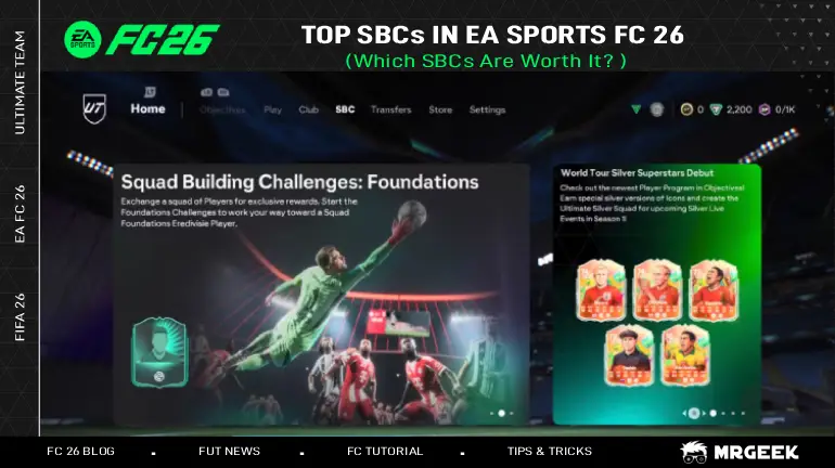 Top SBCs in EA Sports FC 26: Which SBCs Are Worth It?