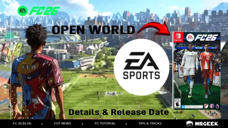 EA FC Open-World Mode: New Details, Modes & Release Date