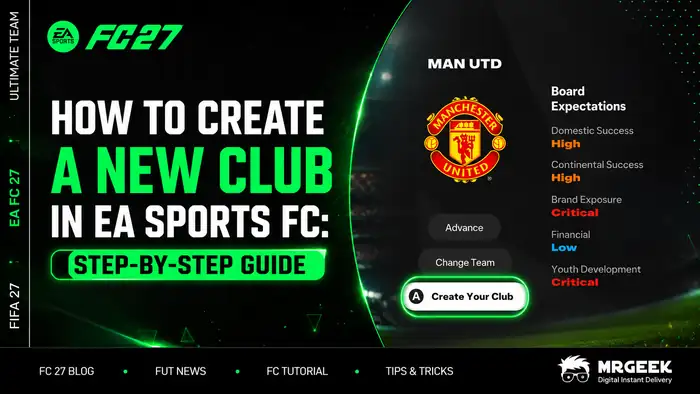How to Create a New Club in EA Sports FC: Step-by-Step Guide