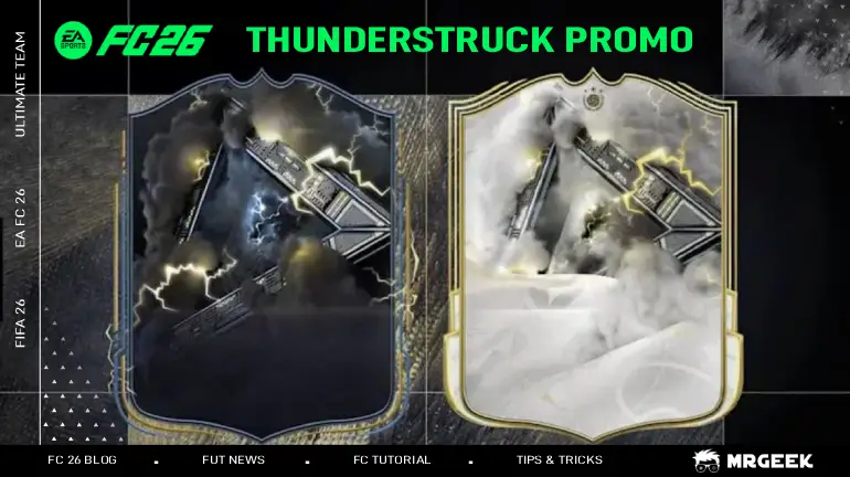 FC 26 Thunderstruck-Promo: Startdatum, Lecks und Details