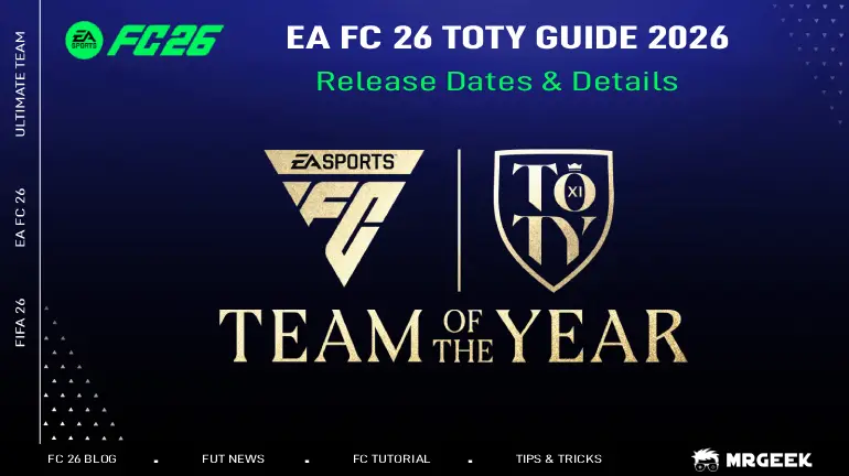 دليل FC 26 TOTY 2026: تاريخ الإصدار وكل ما تحتاج معرفته
