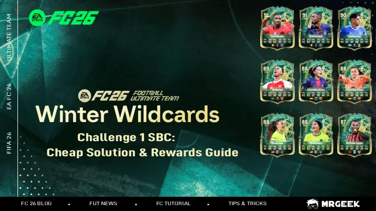 FC 26 ウィンター・ワイルドカード チャレンジ 1 SBC ガイド：安価なソリューション、要件＆報酬