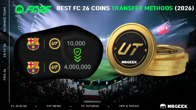 Best EA FC 26 Coins Transfer Methods(2026)