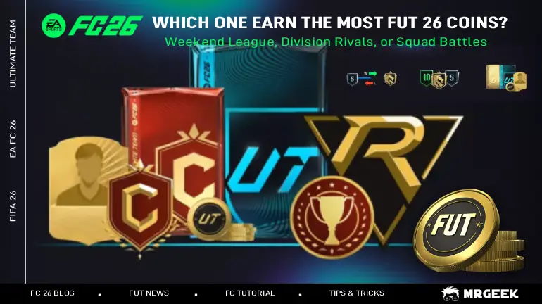 Which Earns the Most EA FC Coins: Weekend League, Division Rivals, or Squad Battles?